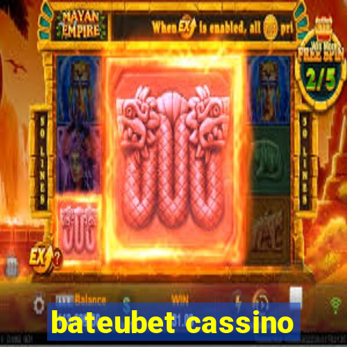 bateubet cassino